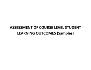 ASSESSMENT OF COURSE LEVEL STUDENT LEARNING