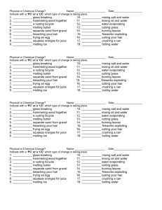 Physical or Chemical Change