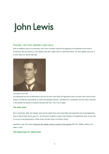 Founder: the John Spedan Lewis story With an ambitious vision of