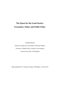 The Quest for the Good Society: Economics, Ethics and Public Policy