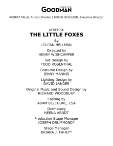 THE little foxes - Goodman Theatre