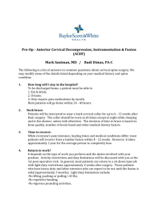Pre-Op - Anterior Cervical Decompression, Instrumentation & Fusion
