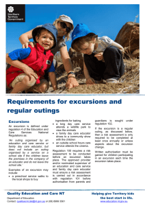 Requirements for excursions and regular outings