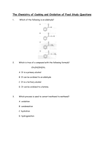 The Chemistry of Cooking and Oxidation of Food Study Questions