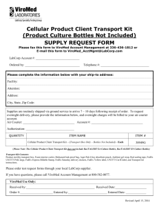 Cellular Product Client Transport Kit