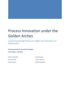 Process Innovation under the Golden Arches