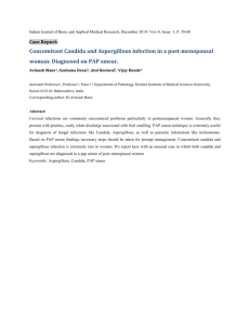 Concomitant Candida and Aspergillous infection in a post
