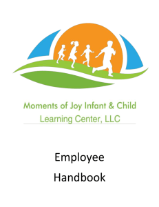 Employee HandBook - Moments of Joy Infant & Child Learning, LLC