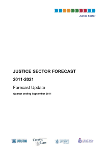 Justice Sector Forecast 2011-2021