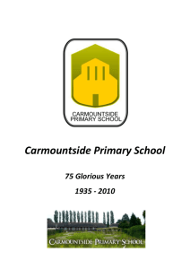 Carmountside Primary School 75 Glorious Years 1935