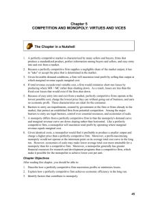 Chapter 5 COMPETITION AND MONOPOLY: VIRTUES AND VICES