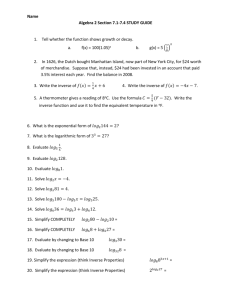 Name Algebra 2 Section 7.1-7.4 STUDY GUIDE Tell whether the