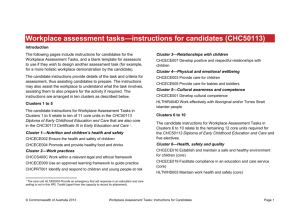 Workplace assessment tasks*instructions for candidates (CHC50113)