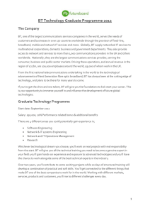 BT Technology Graduate Programme 2012 The Company