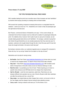 Press release: 27 July 2009 TOP TIPS FOR BEATING RAIL PRICE