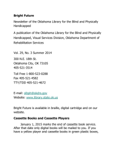 Bright Future Summer 2014 Word - Oklahoma Library for the Blind