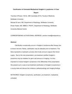 Pre Treatment Calcification of Hodgkin*s Lymphoma: A Case Report