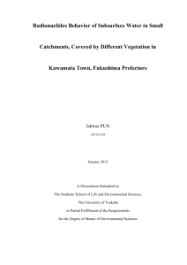 Radionuclides Behavior of Subsurface Water in Small Catchments