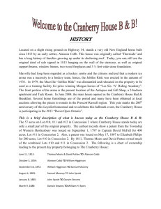 Welcome to the Cranberry House B & B! HISTORY
