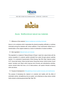 Alucia : Multifunctional natural raw materials Difference of this