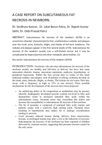 a case report on subcutaneous fat necrosis in newborn.