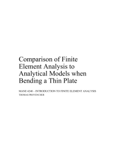 Comparison of Finite Element Analysis to Analytical Models when