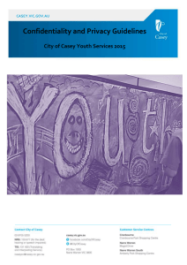 Confidentiality and Privacy Guidelines City of Casey Youth Services