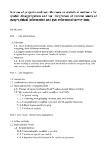 Statistical methods for spatial disaggregation and for integration of