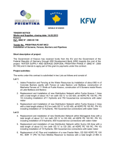 REPUBLIC OF KOSOVO TENDER NOTICE Works and Supplies
