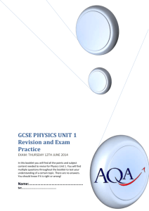GCSE PHYSICS UNIT 1 Revision and Exam Practice