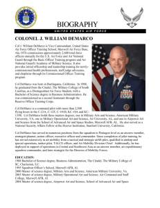 Col J. William DeMarco is Vice Commandant, United States Air