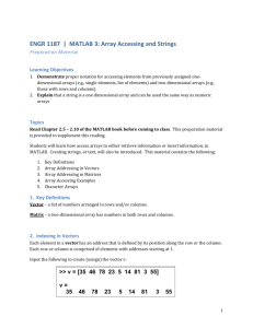 ENGR 1187 | MATLAB 3: Array Accessing and Strings Preparation