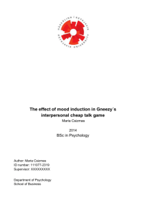The effect of mood induction in Gneezy´s interpersonal
