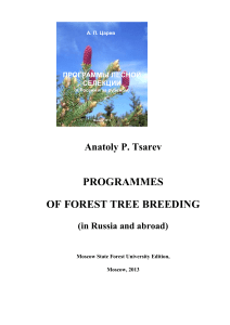 Programmes of Forest Tree Breeding (in Russia and