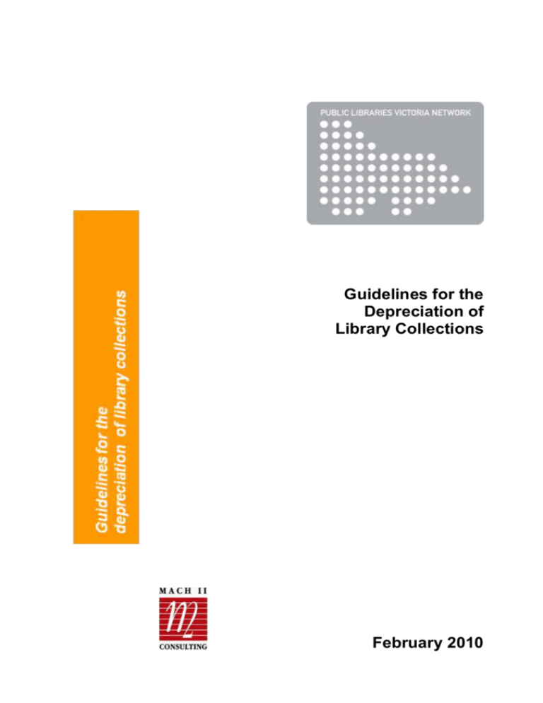 Guidelines for the Depreciation of Library Collections. 2010