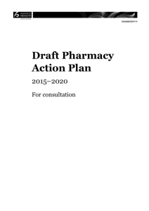 Draft Pharmacy Action Plan 2015*2020: For