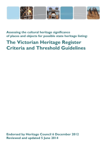 The Victorian Heritage Register Criteria and Threshold Guidelines