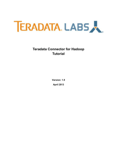 Teradata Connector for Hadoop