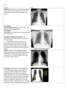 CXR: Disease CXR Bronchitis: Chest X