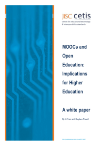 MOOCs and Open Education: Implications for