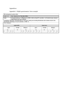 Appendixes: Appendix1- Delphi questionnaire/ form example Risk