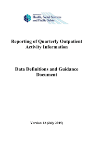Reporting of Quarterly Outpatient Activity Information: Data
