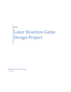 Laser Reaction Game Design Project