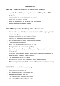 Tire technology 2012 SESSION 1: A global insight into tire and raw