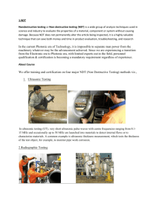 1.NDT Nondestructive testing or Non-destructive testing (NDT) is a