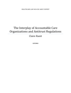 The Interplay of Accountable Care Organizations and Antitrust