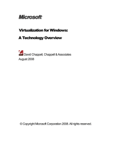 Virtualization for Windows: A Technology Overview