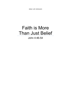 Faith is More Than Just Belief