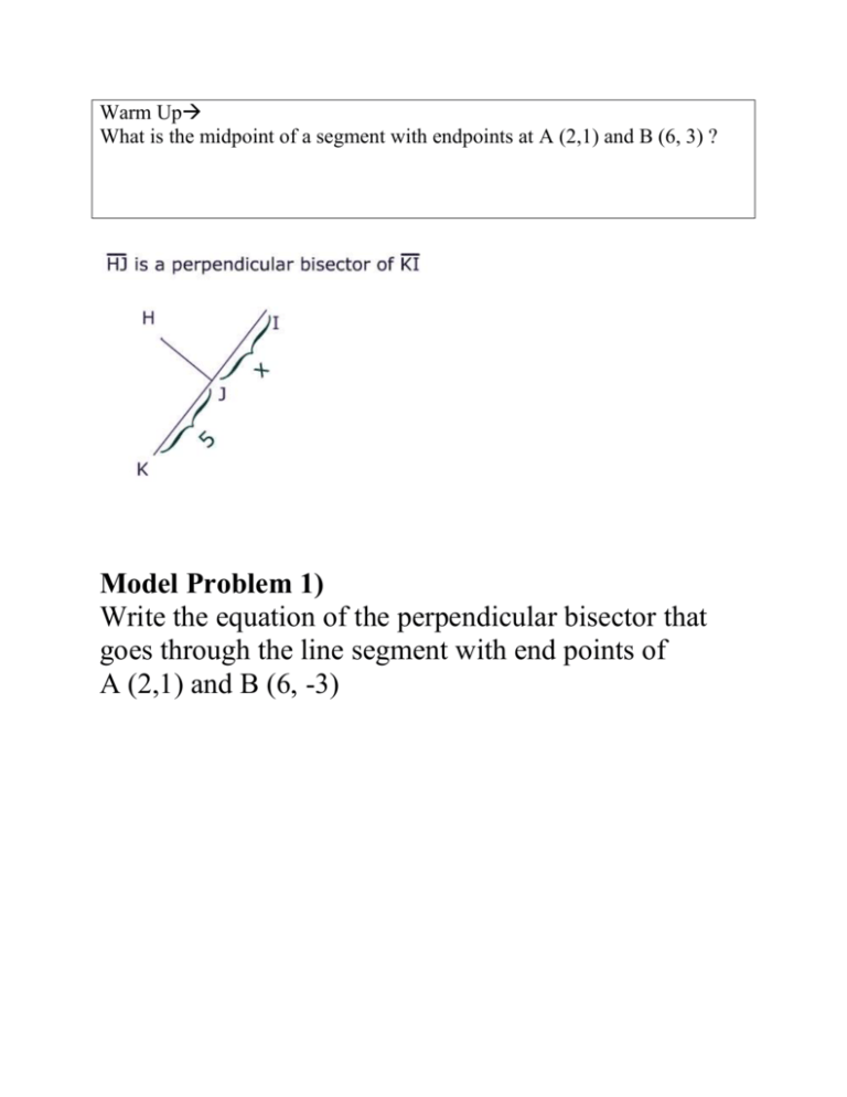 How To Write An Equation Of A Perpendicular Bisector 6226