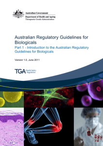 Introduction to the Australian regulatory guidelines for biologicals